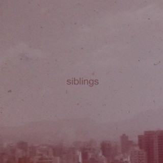 siblings