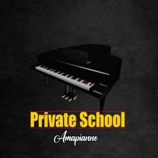 Midnight Private School Amapiano