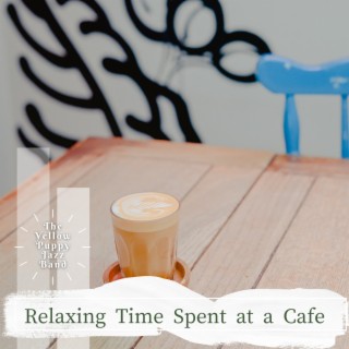 Relaxing Time Spent at a Cafe