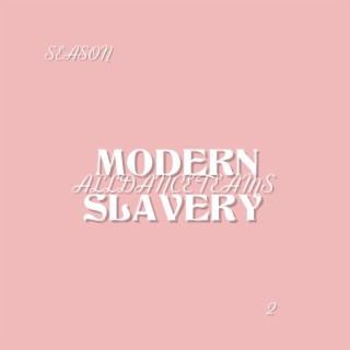 MODERN SLAVERY