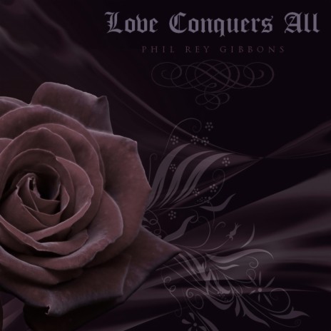 Love Conquers All | Boomplay Music