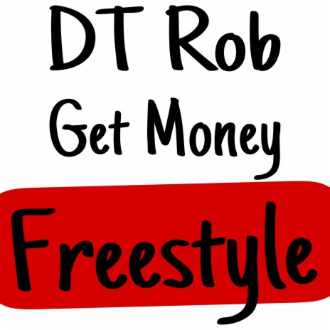 Get Money Freestyle | Boomplay Music
