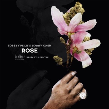 Rose (feat. Bobby Cash) | Boomplay Music