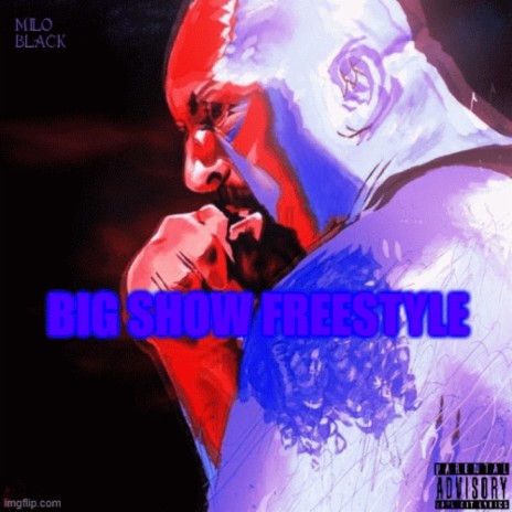 Big Show Freestyle | Boomplay Music