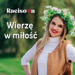 Wierzę w miłość