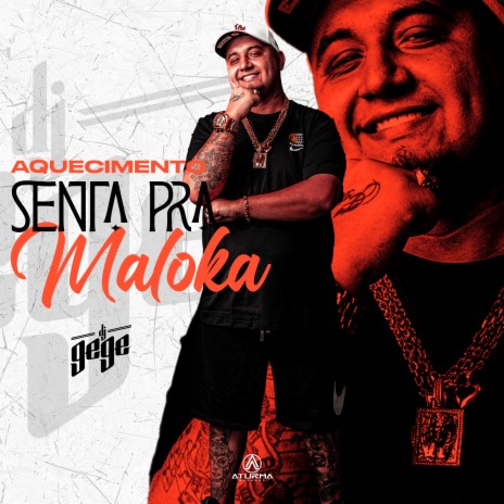 Aqucimento Senta Pra Maloka ft. Tropa da W&S | Boomplay Music