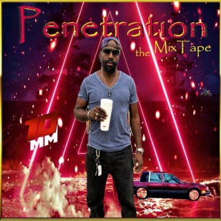 Penetration The MixTape