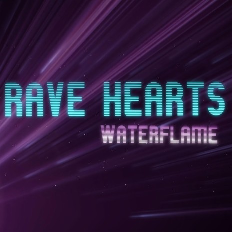 Rave Hearts