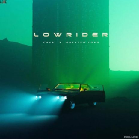 Lowrider | Boomplay Music