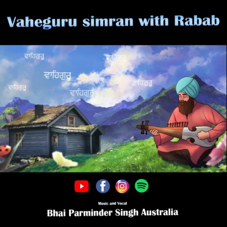 Vaheguru Simram with Rabab