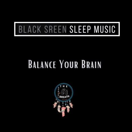 Balance Your Brain | Boomplay Music