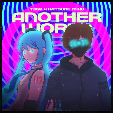 Another World ft. Hatsune Miku | Boomplay Music