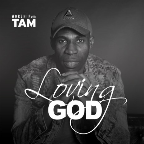 Loving God | Boomplay Music