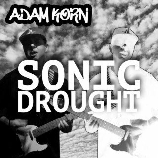 Sonic Drought lyrics | Boomplay Music