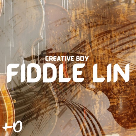 Fiddle Lin