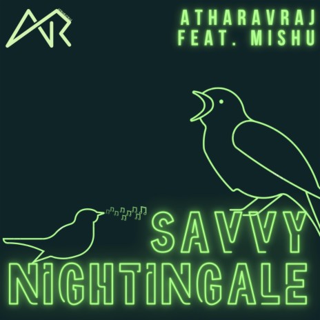 Savvy Nightingale (feat. Mishu) | Boomplay Music