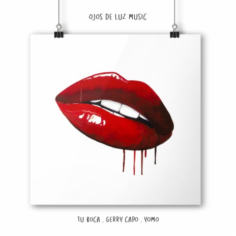 Tu Boca ft. Gerry Capo | Boomplay Music