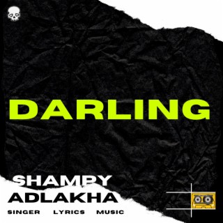 Darling lyrics | Boomplay Music