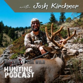 Dialed In Hunter, Josh Kirchner Coues , muleys and hunting in general