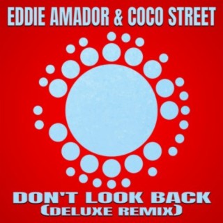 Don't Look Back! (Deluxe Remix)