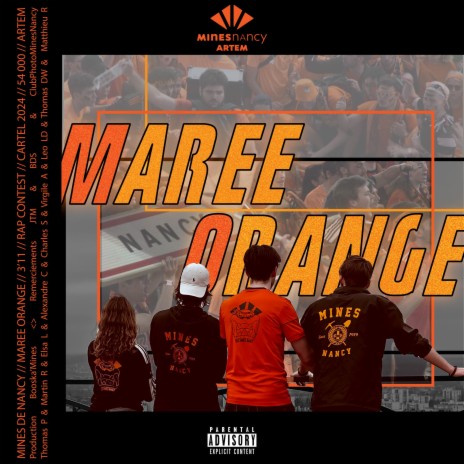 Marée Orange - Mines Nancy Cartel 2024 | Boomplay Music
