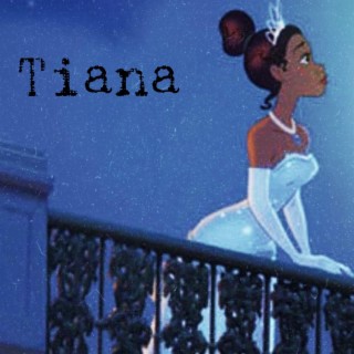 Tiana