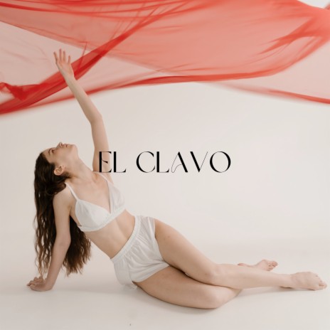 El Clavo | Boomplay Music