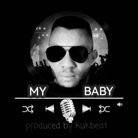 My Baby | Boomplay Music