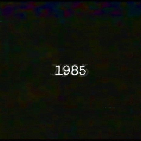 1985 | Boomplay Music