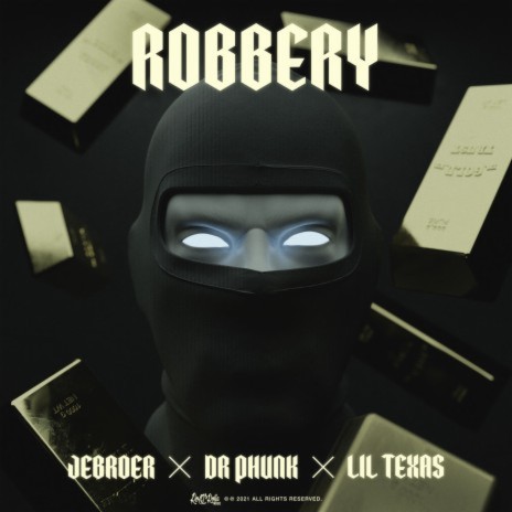 Robbery ft. Dr Phunk & Lil Texas | Boomplay Music