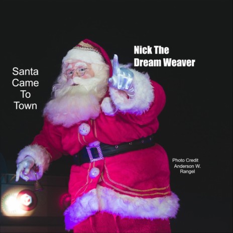 Santa Came to Town | Boomplay Music