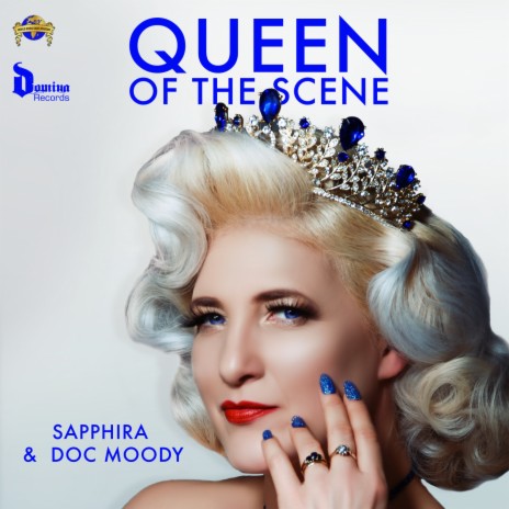 Queen of the Scene (Extended Mix) ft. Doc Moody | Boomplay Music