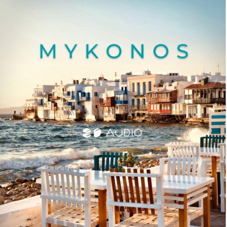 Mykonos ft. 8D Tunes | Boomplay Music