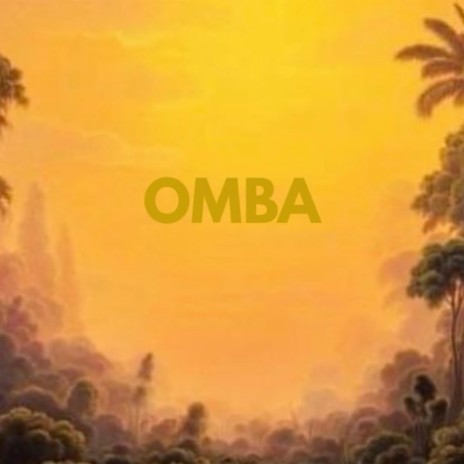 Omba | Boomplay Music