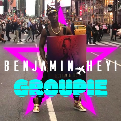 Groupie | Boomplay Music
