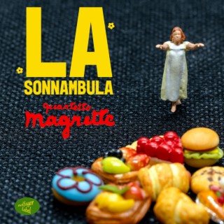 La Sonnambula (Deluxe Version)