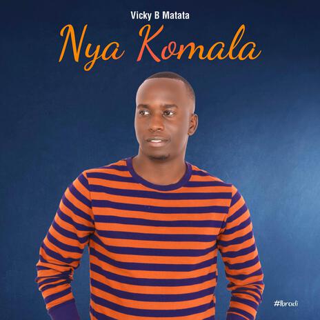 Nya Komala | Boomplay Music