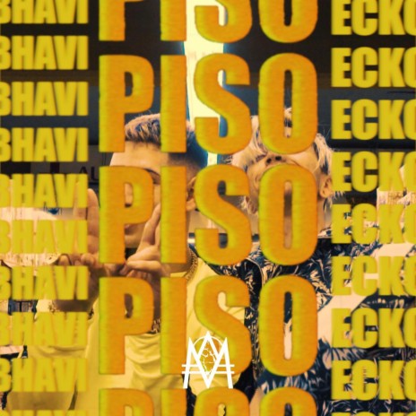 Piso ft. Ecko & Omar Varela | Boomplay Music