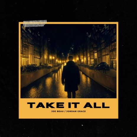 Take It All ft. Jordan Grace