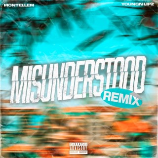 Misunderstood Remix