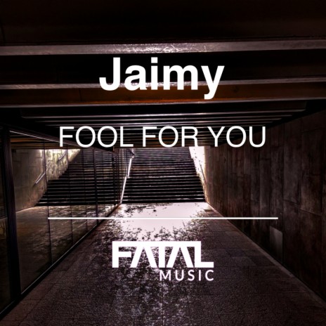 Fool For You | Boomplay Music