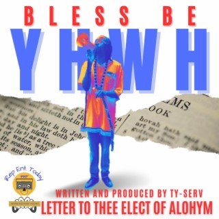 Bless Be YHWH