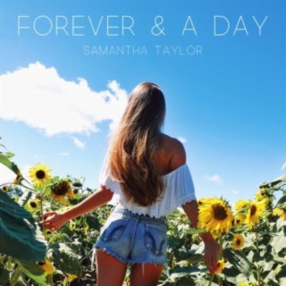 Forever And A Day