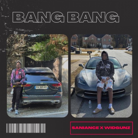 Bang Bang ft. Widgunz | Boomplay Music
