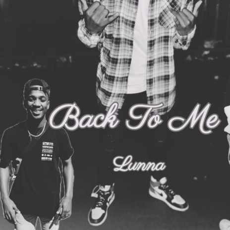 Back To Me | Boomplay Music