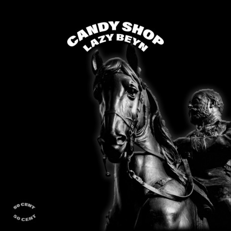 Candy Shop (Drill House)
