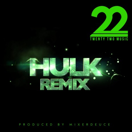 HULK (Remix) | Boomplay Music