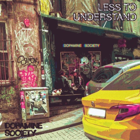 Less to understand | Boomplay Music