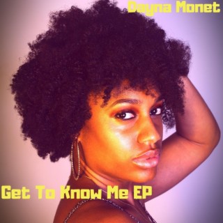 Get to Know Me EP