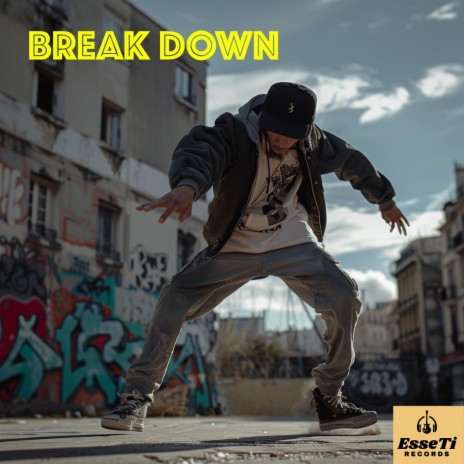 Break Down | Boomplay Music